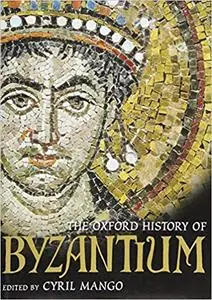 The Oxford History of Byzantium