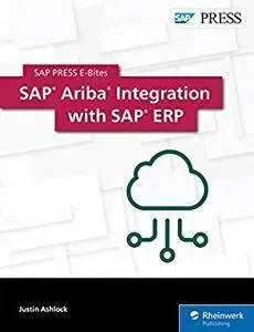 SAP Ariba Integration with SAP ERP (SAP PRESS E-Bites Book 57)