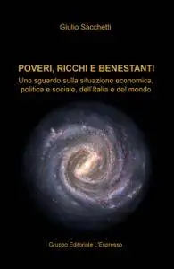 Poveri, ricchi e benestanti