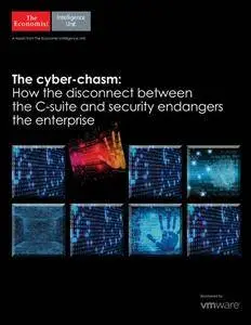 The Economist (Intelligence Unit) - The cyber-chasm (2016)