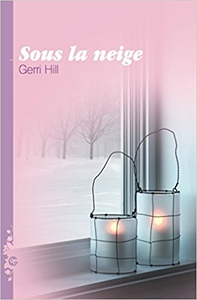 Sous la neige - Gerri Hill