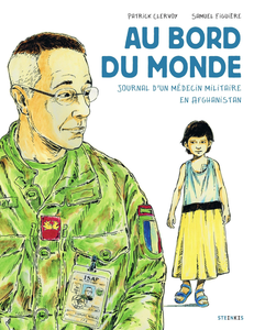 Au Bord du Monde - Journal D'un Médecin Militaire en Afghanistan