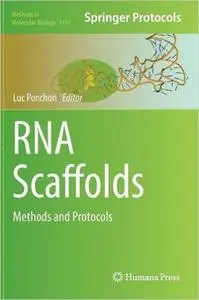 RNA Scaffolds: Methods and Protocols