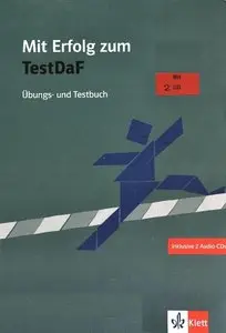 Mit Erfolg zu Test DaF. Übungs- und Testbuch + 2 Audio-CDs (repost)