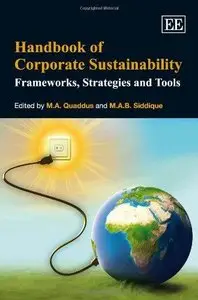 Handbook of Corporate Sustainability: Frameworks, Strategies and Tools