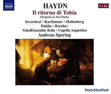 Andreas Spering, Capella Augustina, VokalEnsemble Koln - Joseph Haydn: Il ritorno di Tobia (2007)