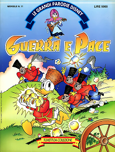 Le Grandi Parodie Disney - Volume 11 - Guerra e Pace