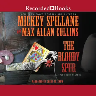 «The Bloody Spur» by Max Allan Collins,Mickey Spillane