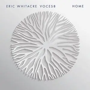 Voces8, Eric Whitacre - Home (2023) [Official Digital Download 24/96]