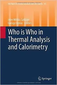 Who is Who in Thermal Analysis and Calorimetry (repost)