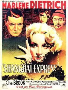 Shanghai Express (1932) [Repost]