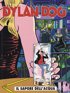 Dylan Dog - Volume 344 - Il Sapore Dell'Acqua