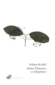 William Blake, "Chants d'innocence et d'expérience"