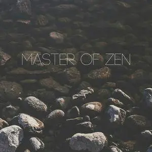 Massage Therapy Music - Master Of Zen (2016)
