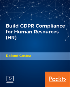 Build GDPR Compliance for Human Resources (HR)