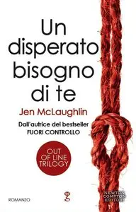 Jen McLaughlin - Un disperato bisogno di te