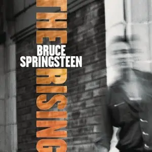 Bruce Springsteen - The Rising (2002/2015) [Official Digital Download]