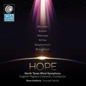 North Texas Wind Symphony - Hope (2019)