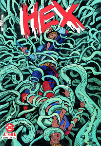 Hex - Tome 3 - Voyage Vers la Folie
