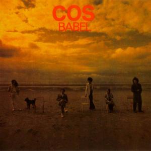 Cos - Babel (1978) [Reissue 2010]