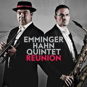 Emminger Hahn Quintet - Reunion (2016)