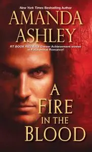 «A Fire in the Blood» by Amanda Ashley