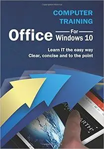 Computer Training: Office for Windows 10