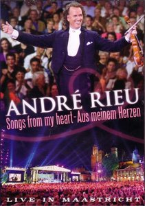 Andre Rieu - Songs From My Heart (2005)