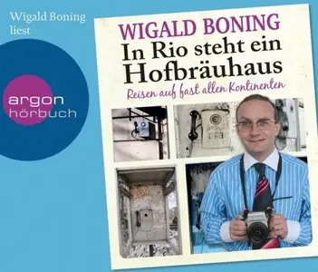 Wigald Boning - In Rio steht ein Hofbräuhaus