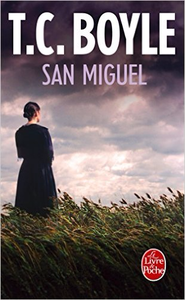 San Miguel - T.C. Boyle