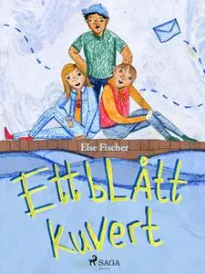 «Ett blått kuvert» by Else Fischer