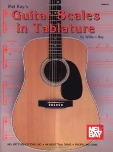 Mel Bay's Guitar Scales in Tablature by William Bay