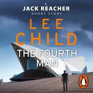 «The Fourth Man» by Lee Child