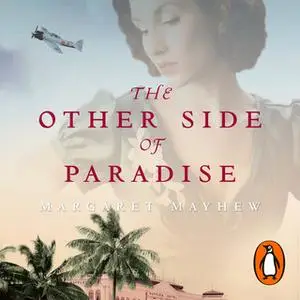 «The Other Side of Paradise» by Margaret Mayhew