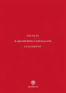 Nicolás Giacobone - Il quaderno cancellato