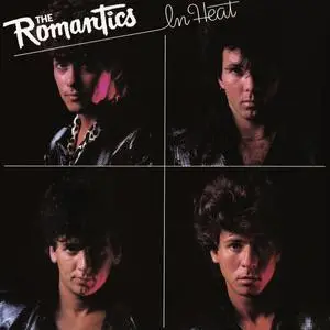 The Romantics - In Heat (Remastered) (1983/2023) [Official Digital Download 24/96]