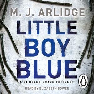 «Little Boy Blue» by M.J. Arlidge