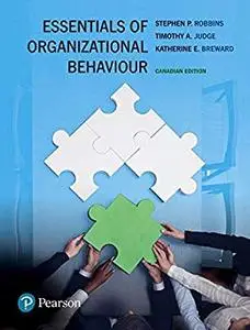 Essentials of Organizational Behaviour, Canadian Edition