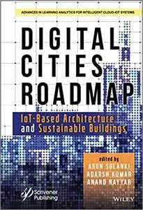 Digital Cities Roadmap: IoT–Based Architecture and Sustainable Buildings