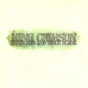 King Crimson - Starless And Bible Black (1974) (HDCD)