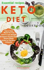Essential Recipes Keto Diet Cookbook