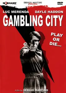 Gambling City / La città gioca d'azzardo (1975)