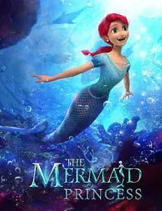 The Mermaid Princess (2016)