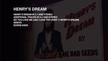 Nick Cave & The Bad Seeds - Henry's Dream (1992) [Remastered, CD & DVD]