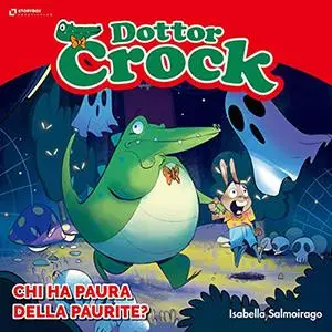 «Il Dottor Crock» by Isabella Salmoirago