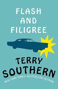 «Flash and Filigree» by Terry Southern