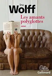 Les amants polyglottes (Du monde entier)