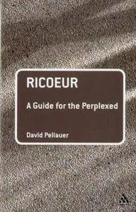 Ricoeur: A Guide for the Perplexed (Repost)