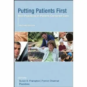 Putting Patients First: Best Practices in Patient-Centered Care [Repost]