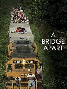 A Bridge Apart (2014)